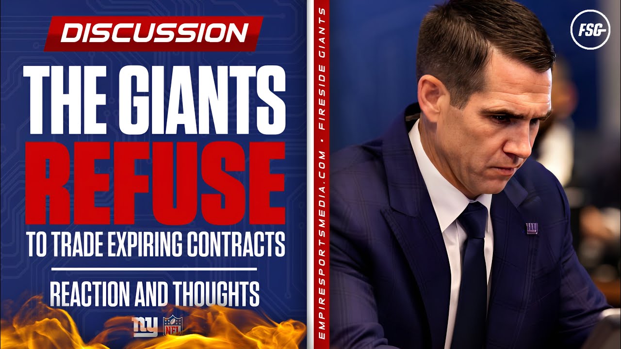 Giants REFUSE to Trade Expiring Contracts | Reaction and Thoughts