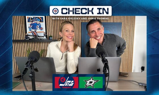 The Check In - Winnipeg Jets vs. Dallas Stars