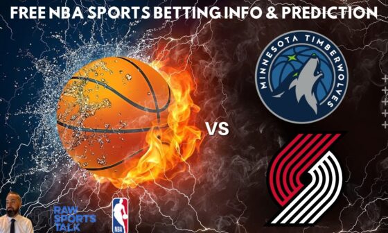 Minnesota Timberwolves VS Portland Trail Blazers :Free NBA Betting Info For 11/8/24