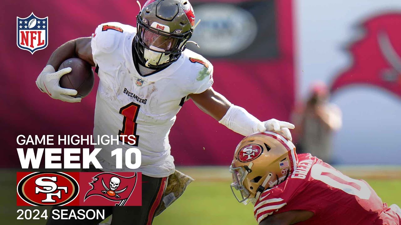 San Francisco 49ers vs. Tampa Bay Buccaneers Game Highlights | NFL 2024 Season Week 10