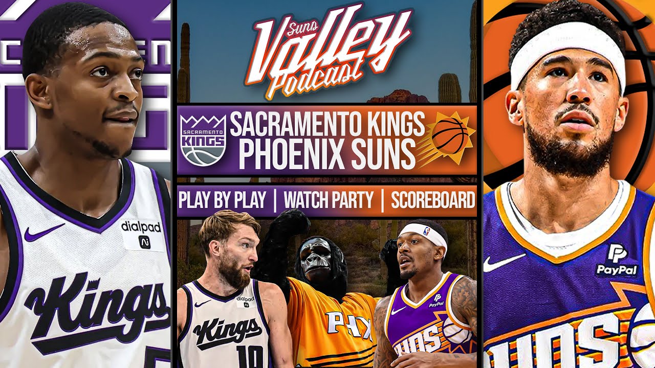 Sacramento Kings vs Phoenix Suns | LIVE Reaction | Scoreboard | Play By Play | Postgame Show