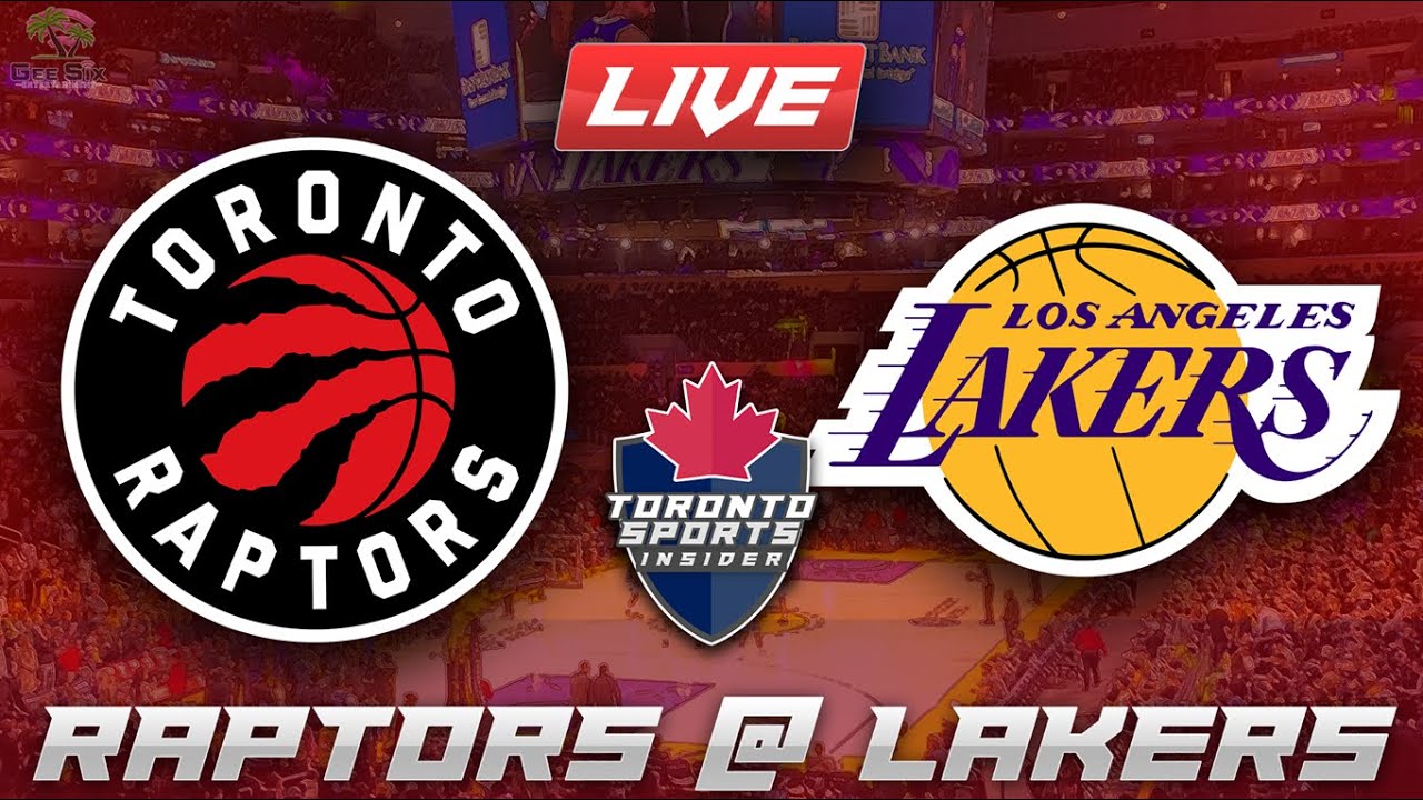 Toronto Raptors vs Los Angeles Lakers LIVE Stream Game Audio | NBA LIVE Stream Gamecast & Chat