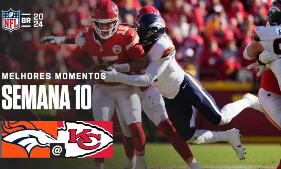 Denver Broncos vs Kansas City Chiefs | Melhores Momentos - NFL 2024