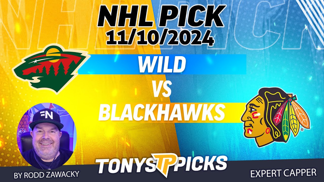 Minnesota Wild vs Chicago Blackhawks 11/10/24 NHL Pick to Wager