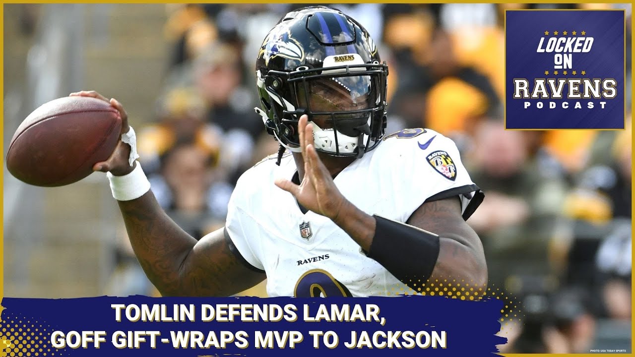 Steelers Mike Tomlin defends Lamar Jackson as Baltimore Ravens QB has MVP gift-wrapped by Jared Goff