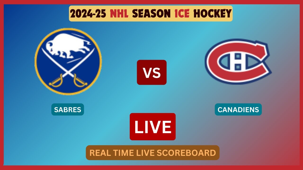 Montreal Canadiens Vs Buffalo Sabres LIVE Score UPDATE Today Hockey 2024-25 NHL Season Nov 11 2024