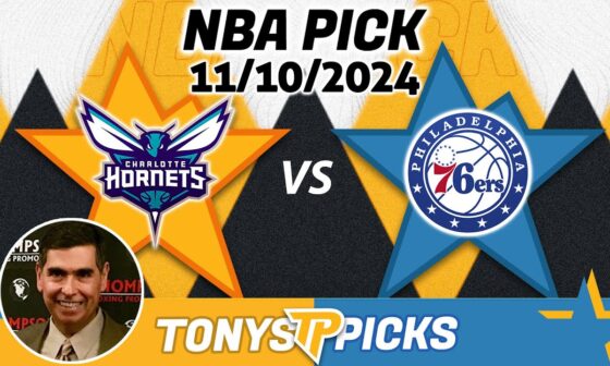 Charlotte Hornets vs. Philadelphia 76ers Pick 11/10/24 NBA Spread Prediction