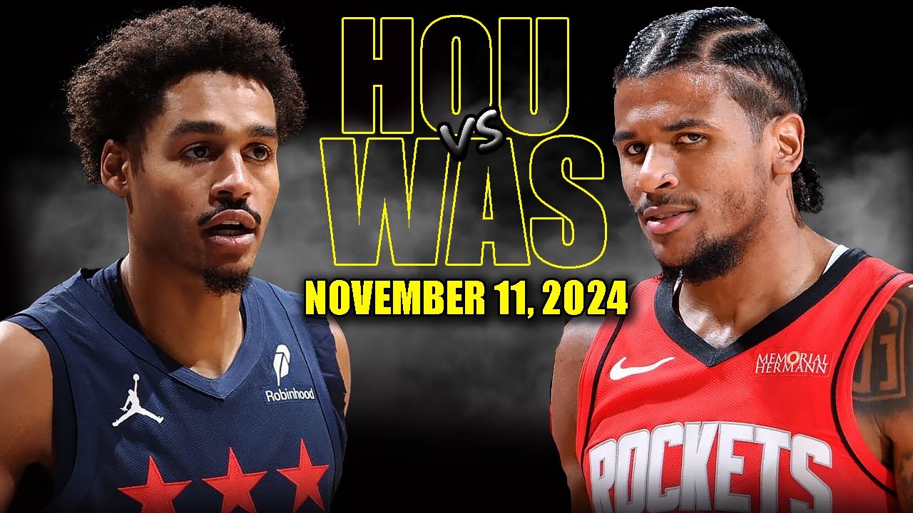 Houston Rockets vs Washington Wizards Full Game Highlights - November 11, 2024 | 2024-25 NBA Season