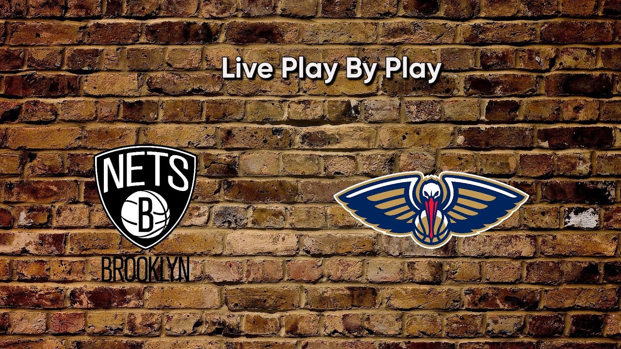 Brooklyn Nets vs New Orleans Pelicans #NBA Live Stream & Reaction