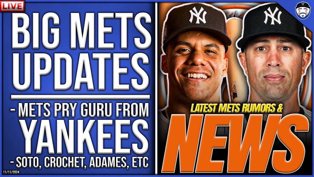 BIG Mets Updates: Mets HIRE Pitching Guru From Yankees, Soto Pursuit, Crochet, Adames & More