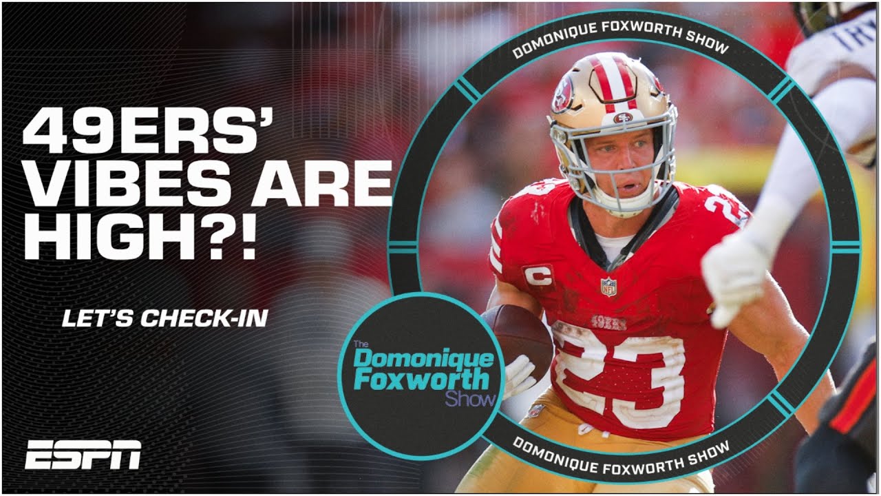 The 49ers ALL THE WAY BACK with McCaffrey’s return?! | The Domonique Foxworth Show