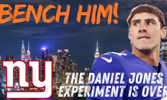 New York Giants | It's Time! Daniel Jones MUST BE BENCHED!