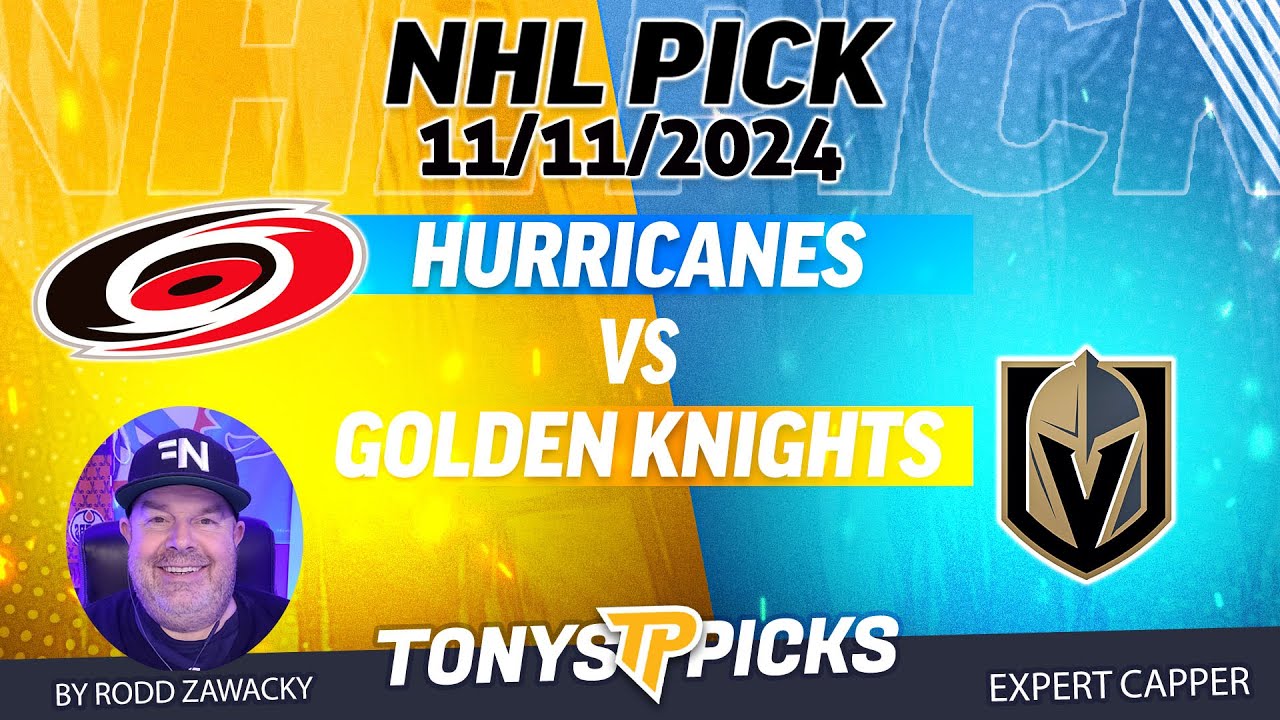 Carolina Hurricanes vs Vegas Golden Knights 11/11/24 NHL Pick Against the Spread