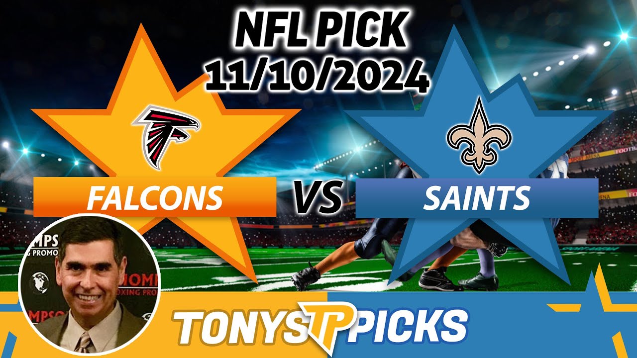 Atlanta Falcons vs. New Orleans Saints Pick 11/10/24 NFL Week 10 Spread Prediction