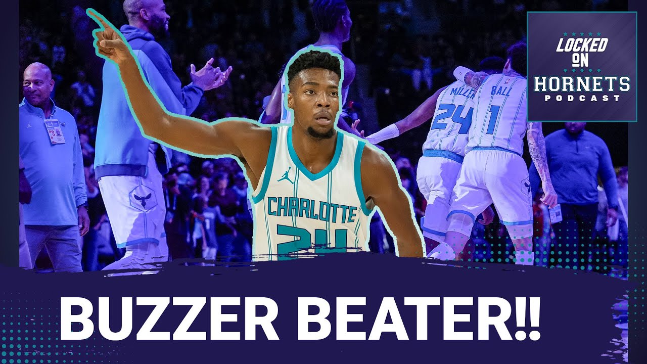 Hornets BUZZER BEATER: Miller’s Heroics, LaMelo’s Explosive Fourth Quarter, and Bridges’ Big Night