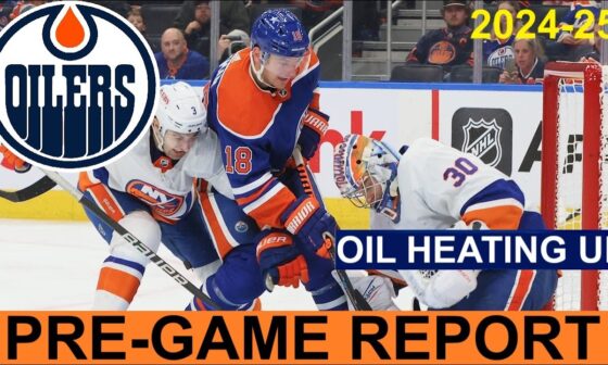 Pre-Game Report: Edmonton Oilers vs New York Islanders