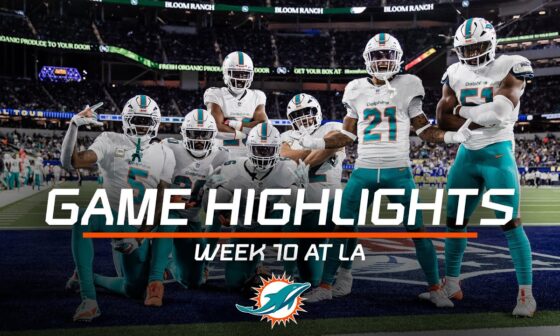 Miami Dolphins Highlights vs. Los Angeles Rams | 2024 Regular Season Week 10