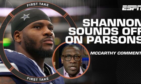 Shannon Sharpe SOUNDS OFF on Micah Parsons 🗣️ OWN YOUR MCCARTHY COMMENTS! | First Take