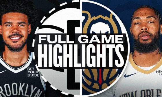 Game Recap: Nets 107, Pelicans 105