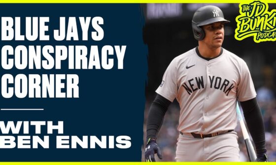 Blue Jays Conspiracy Corner | JD Bunkis Podcast