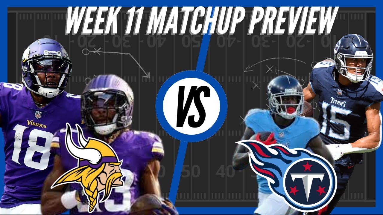 Minnesota Vikings vs Tennessee Titans | Week 11 Preview