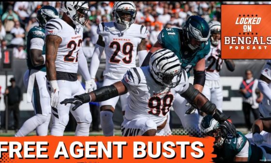 Cincinnati Bengals Free Agent BUSTS: Why Are THEY STRUGGLING?