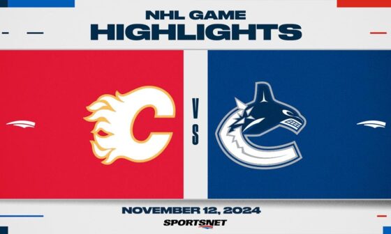 NHL Highlights | Flames vs. Canucks - November 12, 2024