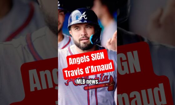 Los Angeles Angels SIGN Travis d’Arnaud 🚨 #shorts #angels #baseball #mlb #losangelesangels