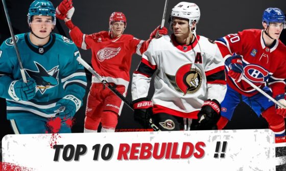 Top NHL Rebuilds | Part 1 | Who Are the Next Stanley Cup Contenders?