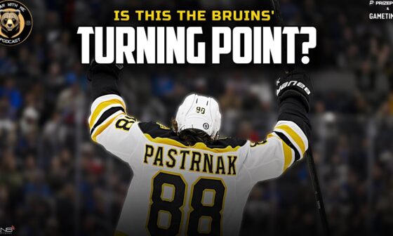 Is this the TURNING POINT for the Boston Bruins? | Bear With Me