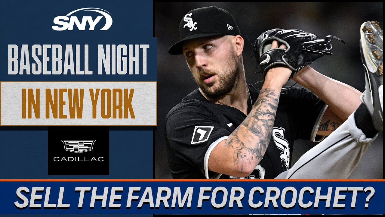 Should Mets dig deep into their farm system to acquire Garrett Crochet? | Baseball Night in NY | SNY