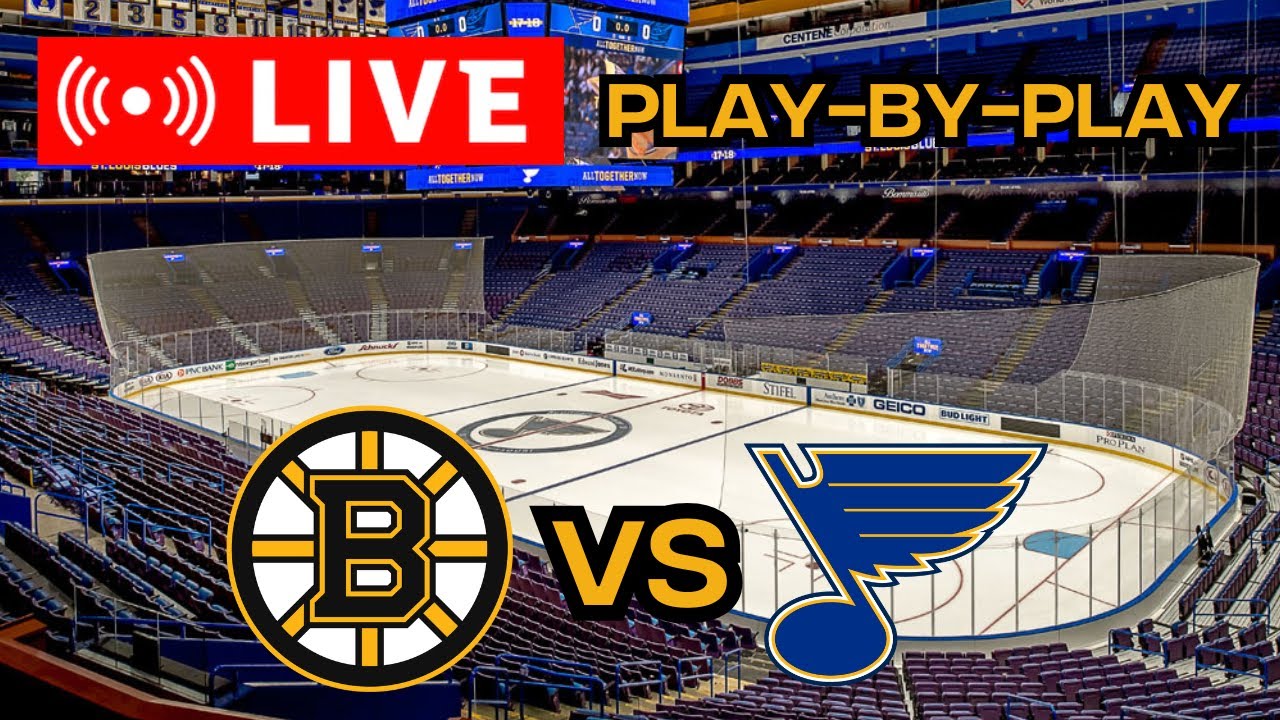 LIVE: Boston Bruins VS St. Louis Blues Scoreboard/Commentary!