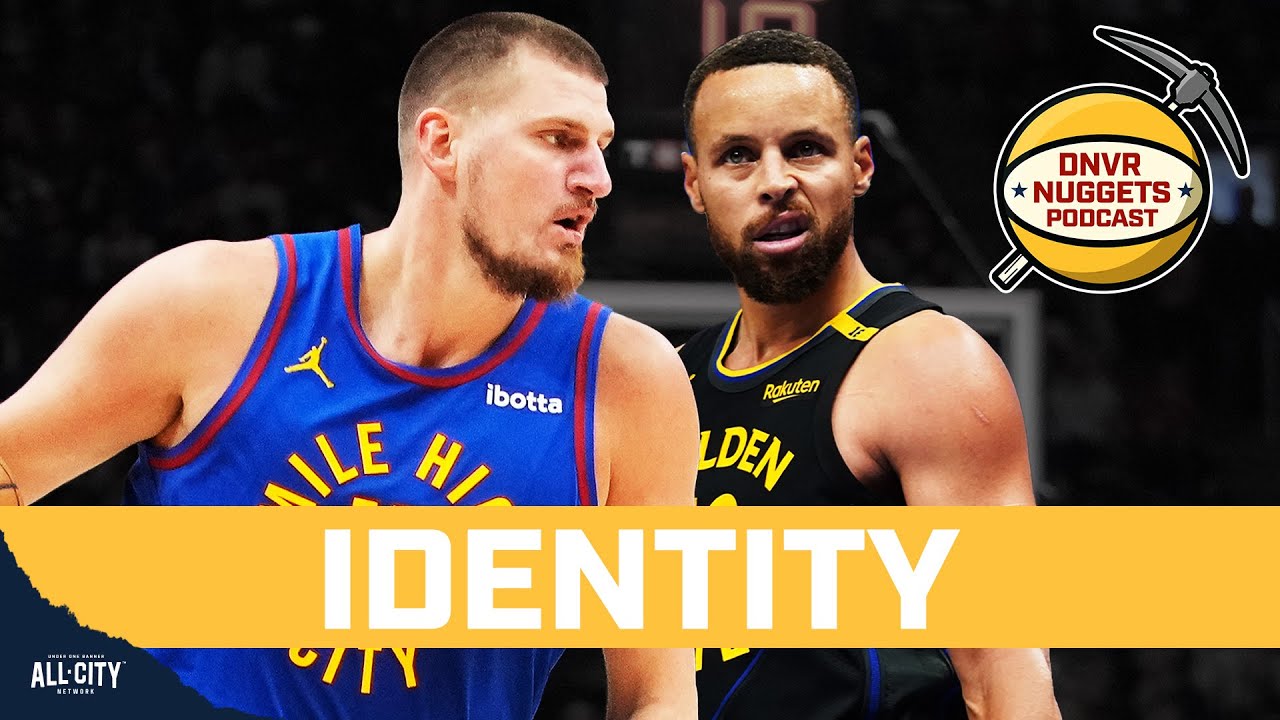 Jokic’s Nuggets, Steph’s Warriors, & the true identity of a team | DNVR Nuggets Podcast