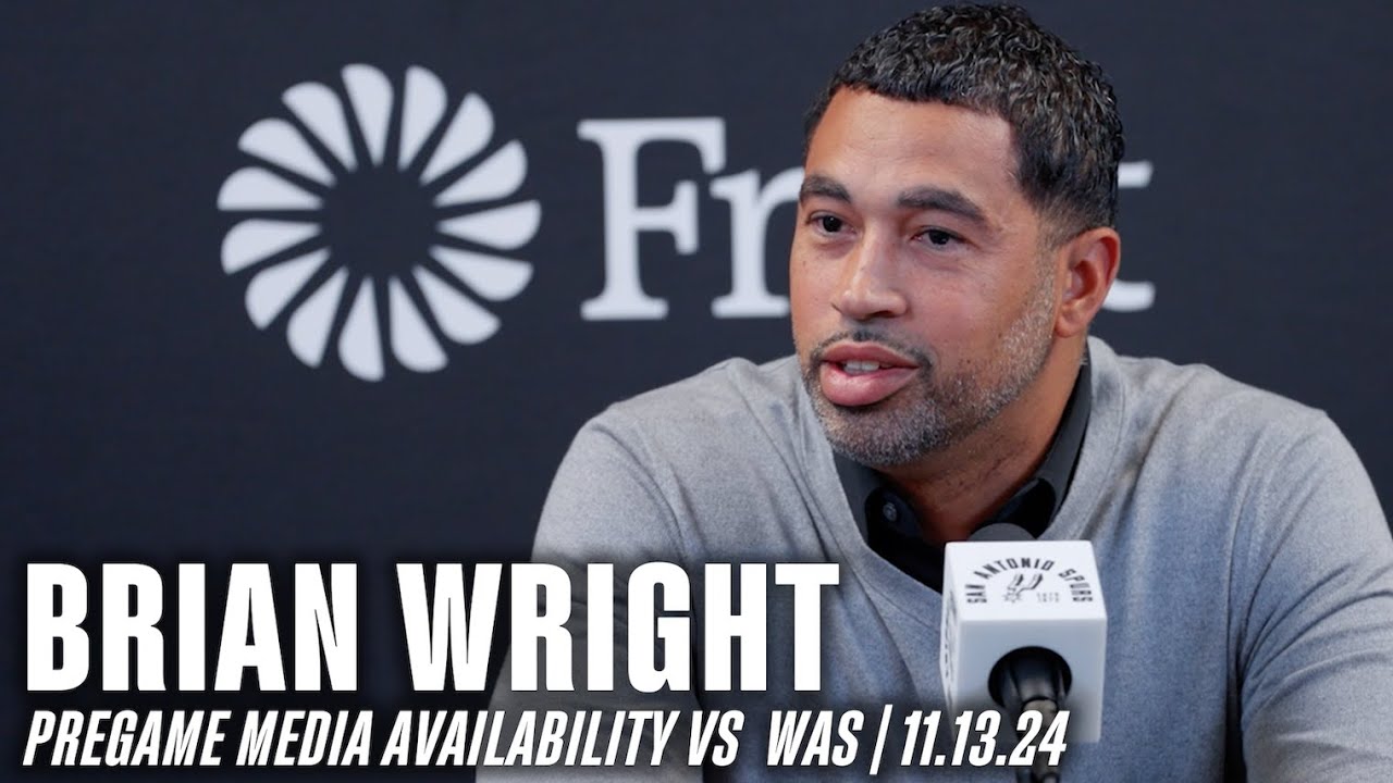 Spurs General Manager Brian Wright Pregame Media Availability vs Washington Wizards | 11.13.24