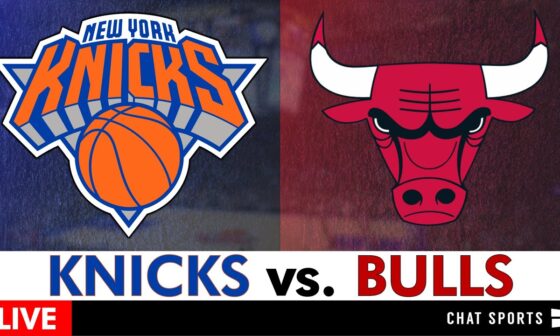 Knicks vs. Bulls Live Streaming Scoreboard, Play-By-Play, Highlights, Stats & Analysis