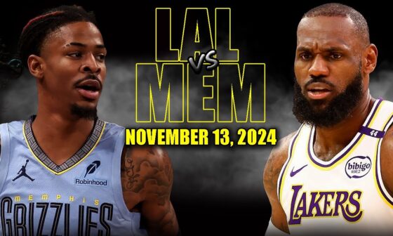 Los Angeles Lakers vs Memphis Grizzlies Full Game Highlights - November 13, 2024 |2024-25 NBA Season