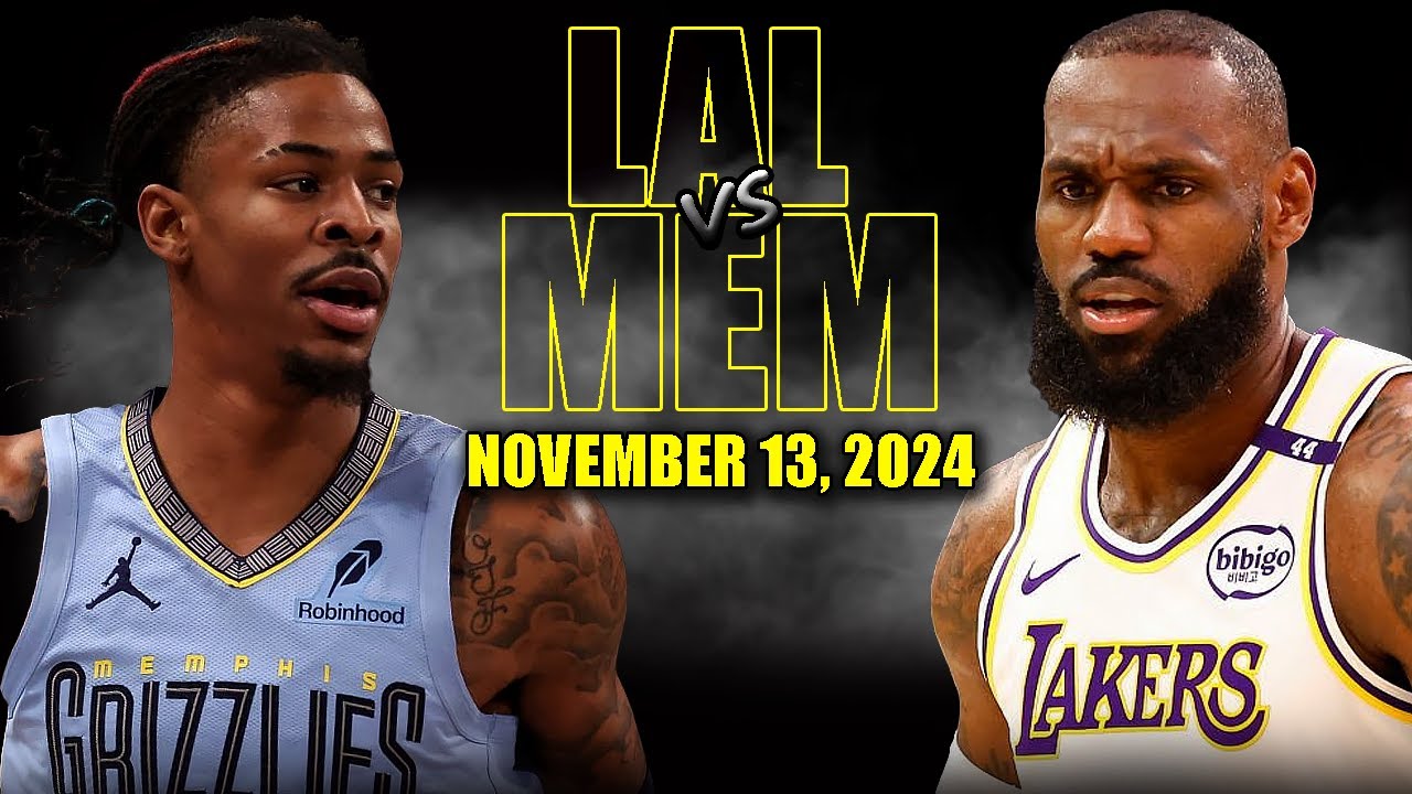 Los Angeles Lakers vs Memphis Grizzlies Full Game Highlights - November 13, 2024 |2024-25 NBA Season