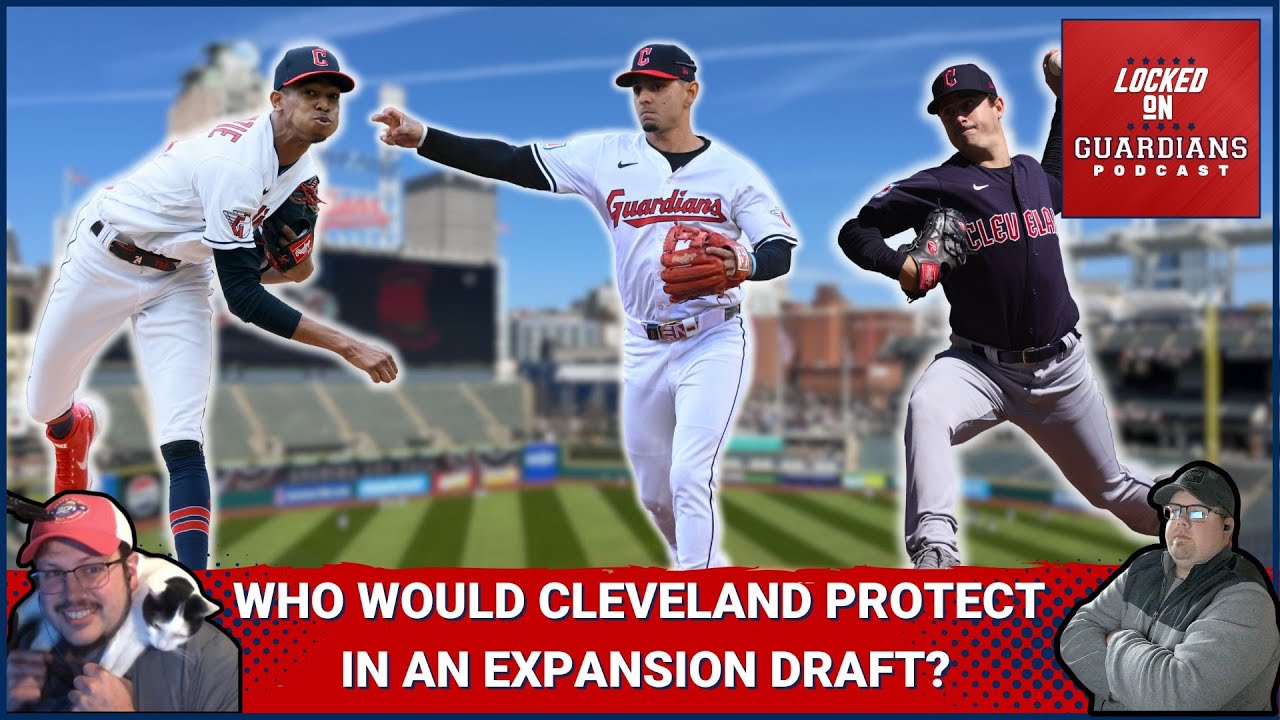 Who Would the Cleveland Guardians Protect in an Expansion Draft? What If Wednesday