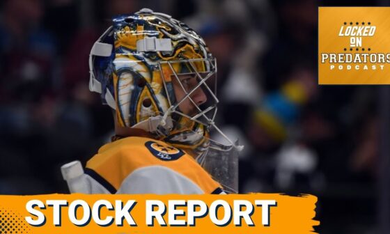 Which Nashville Predators Players' Stock is On the Rise?