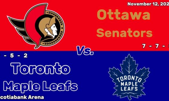 Ottawa Senators vs Toronto Maple Leafs | November 12, 2024 | All Goals