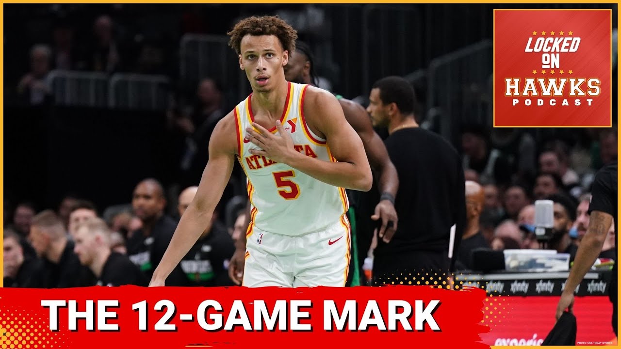 Atlanta Hawks: Boston Celtics upset, first 12 games, offense, defense, etc with Tyler Jones (Part 1)