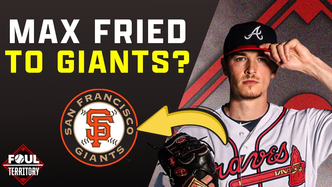 Rumor: Max Fried signing with the Giants? | Foul Territory