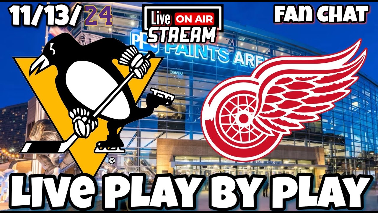 Detroit Red Wings vs Pittsburgh Penguins Live NHL Live Stream