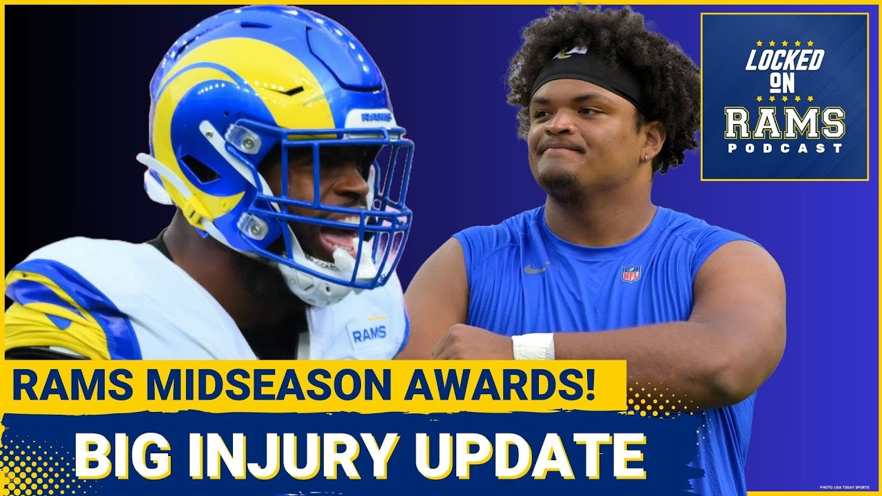 Rams Big Injury Update! Rams Getting Two Key Players Back, Midseason Awards, Biggest Disappointment