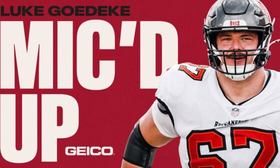 Luke Goedeke Mic'd Up vs. the 49ers | Tampa Bay Buccaneers