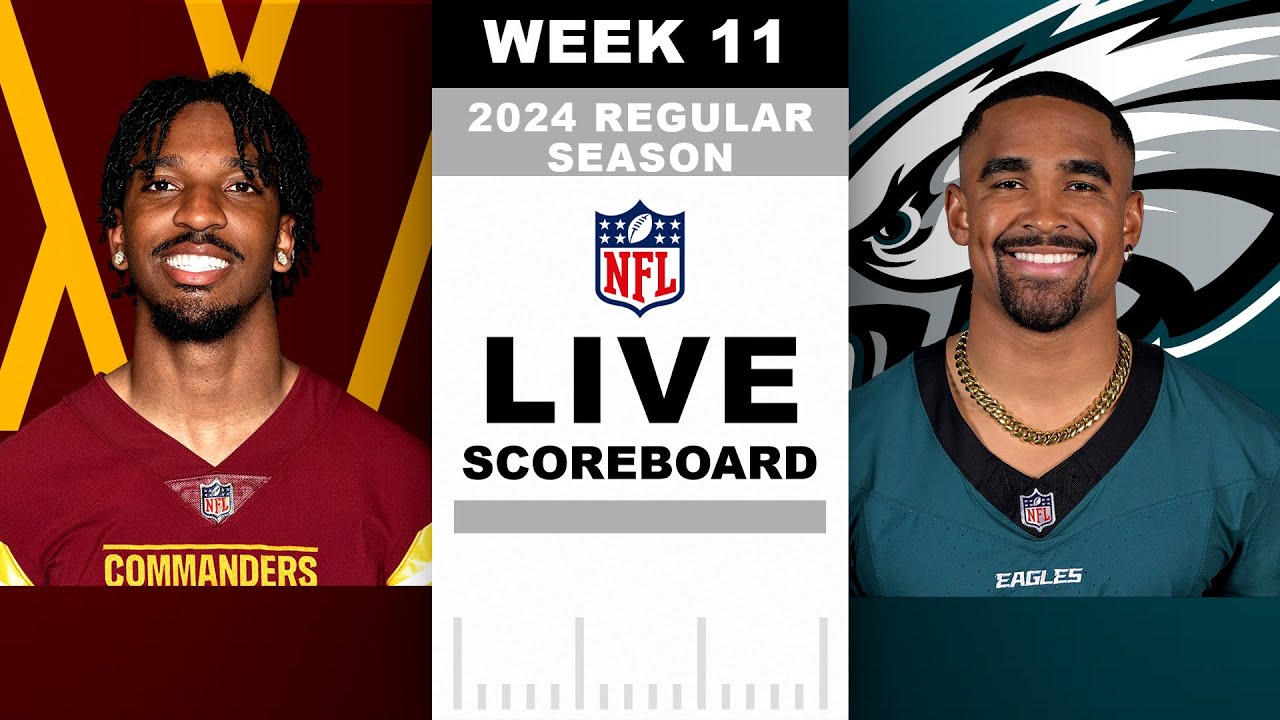 Commanders vs Eagles Week 11 LIVE Scoreboard!