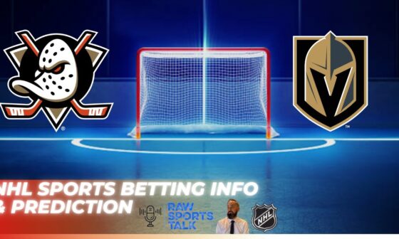 Anaheim Ducks VS Las Vegas Golden Knights : Free NHL Betting Info For 11/13/24