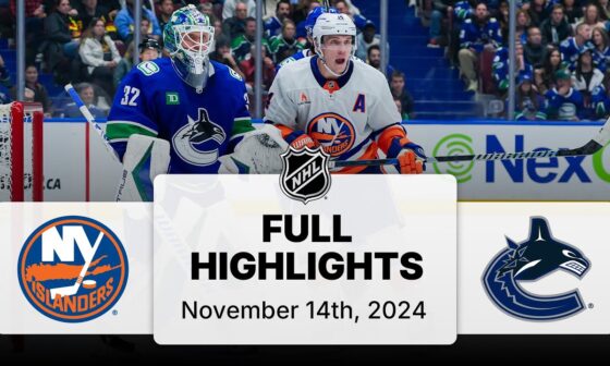 NHL Highlights | Islanders vs. Canucks | November 14, 2024