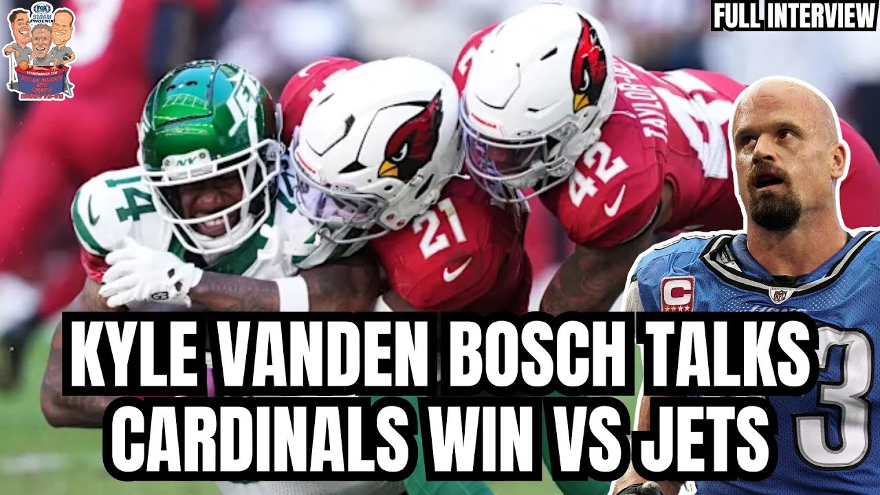 Former NFL Defensive End Kyle Vanden Bosch talks Arizona Cardinals' DOMINATING Win over NY Jets