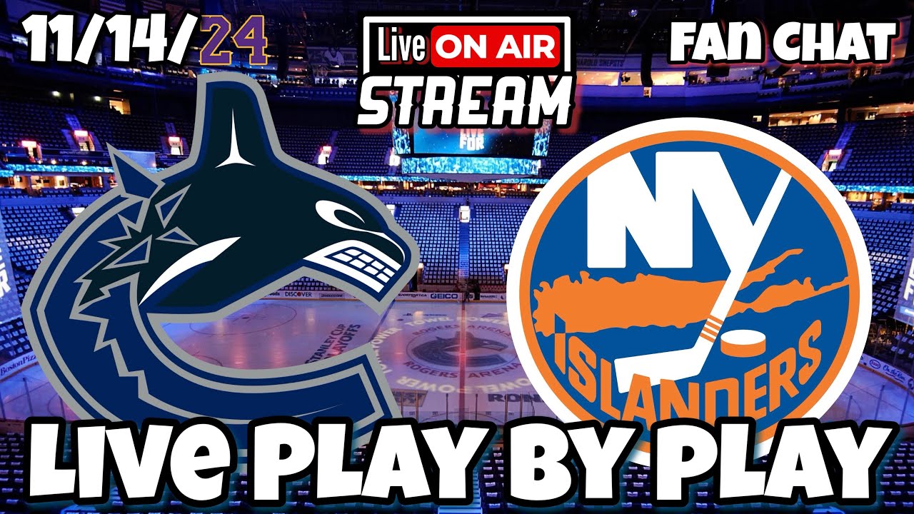 New York Islanders vs Vancouver Canucks Live NHL Live Stream